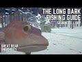 Fishing Guide (2024) - The Long Dark