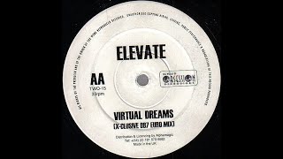 Elevate - Virtual Dreams (X-Clusive DB7 Euro Mix)