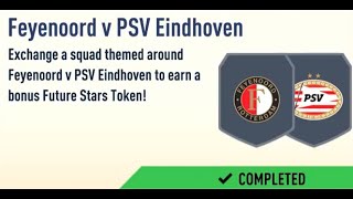 FIFA 23- Marquee Matchups SBC 1/4 (Feyenoord v PSV Eindhoven) Reward #575 (PS5)