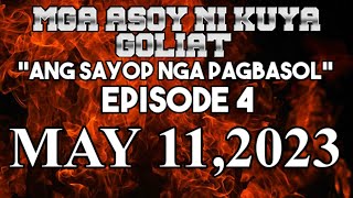 MGA ASOY NI KUYA GOLIAT \