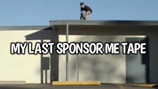 MY LAST SPONSOR ME VIDEO