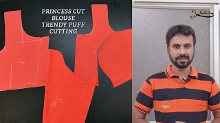 Princess cut blouse Trendy puff | Explained in tamil | பிளவுஸ் Cutting | Tailor King