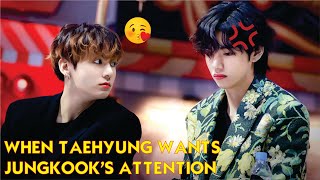 BTS Taekook/Vkook: When Taehyung wants Jungkook's attention