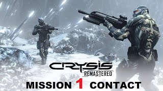 Crysis Remastered Mission 1 Contact | Crysis Remastered Gameplay Walkthrough No Commentary 60 fps