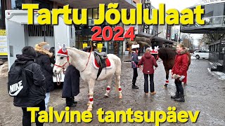 Tartu Jõululaat ja Talvine tantsupäev 2024.