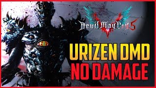 DMC5 ▰ Dante Vs Final Form Urizen - NO DAMAGE DMD S Rank 【Devil May Cry 5】