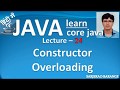 Learn Core Java : constructor overloading in java ( no arguments and parameterized constructor )