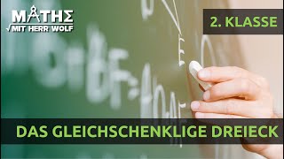 2. Klasse: Das gleichschenklige Dreieck