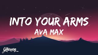 Into Your Arms - Witt Lowry (Lyrics) ft. Ava Max - [No Rap]