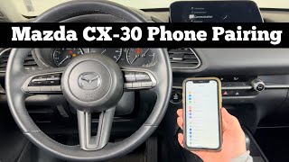 How To Pair Phone With 2020 - 2023 Mazda CX-30 Bluetooth - Sync iPhone Connect CarPlay Pairing