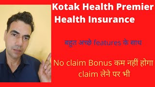 Kotak General Insurance Health Premier Health Insurance. Kotak Advantage Edge, Elite Mediclaim plan.