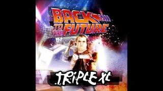 TripleXL - Back to the Future