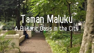 Taman Maluku: A Historic Oasis in the City       #trending #love #new #travel #nature #life #healing