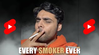 Every Cigarette Smoker Ever | Satish Ray Funny #shorts