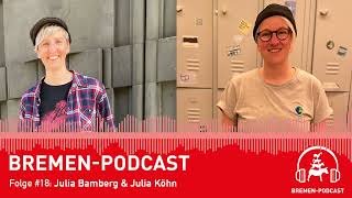 Bremen Podcast:  Julia Bamberg und Julia Köhn über den Pride Month