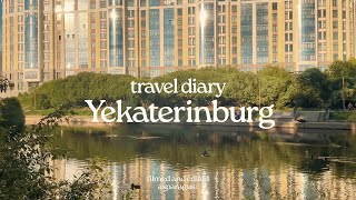 travel diary | Yekaterinburg ⛲️ Iset River, Dendrological Park, Plotinka, Kharitonovsky garden