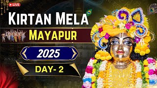 ISKCON Mayapur Kirtan Mela 2025 || Day -2 HD