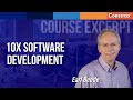 10x Software Development | Course Excerpt