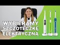 Wybieramy szczoteczkę elektryczną Oral-B 🧐