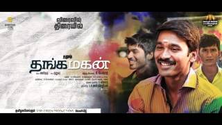 Thangamagan-Movie-Trailer-Review-Songs-Music videos-Latets-2015-hd
