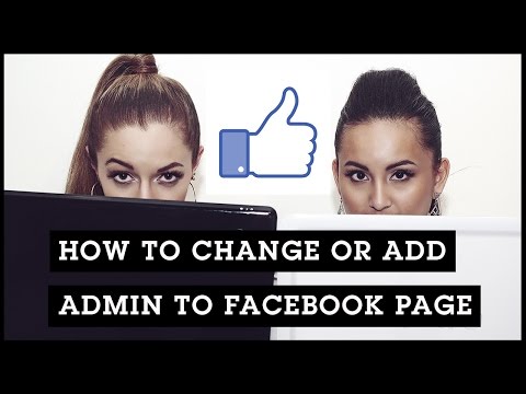 How To Change Or Add Admin To Facebook Page 2015 How To Change Or Add Admin To Facebook Page 2015