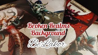 Broken Realms Background Belakor [ENG] Spoiler Unboxing Books