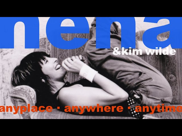 Kim Wilde Anyplace Anywhere Anytime Chords Lyrics Video