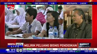 Market Corner: Melirik Peluang Bisnis Pendidikan #2