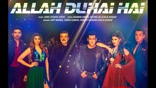 Allah Duhai Hai || New status - Race 3 _ Salman Khan