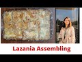 Lasagne Assembling || Lasagna Assembling || Best steps for Lazania Assembling || Alia's Kitchenette