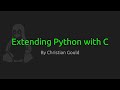 Extending Python With C