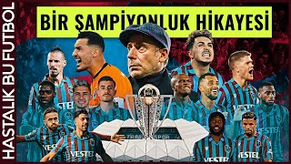 Trabzonspor'un Şampiyonluk Hikayesi 🏆 (2021-2022 Sezonu)