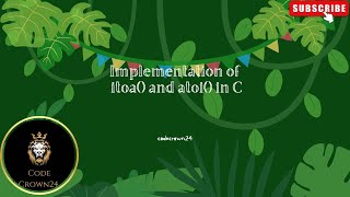 "Implementation of itoa() and atoi() in C"