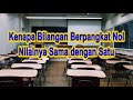 mengapa bilangan pangkat nol nilainya 1