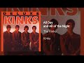 the kinks all day and all of the night official audio