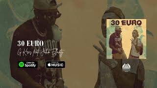 G.Kres feat. John Ellanty - 30 Euro (Visualizer)