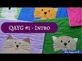 Quilt as You Go #1 - The Basic Technique