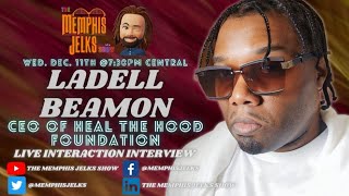 Heal The Hood CEO Ladell Beamon On Using The Arts To Combat Violence In Memphis \u0026 More!