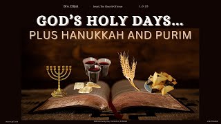 GOD'S HOLY DAYS... PLUS HANUKKAH AND PURIM