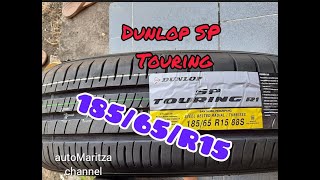 185/65/R15 Dunlop SP Touring ban mobil | car tyre unboxing