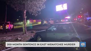 200-month sentence in East Wenatchee murder