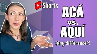 Aquí Vs. Acá Is There Any Difference? #Shorts