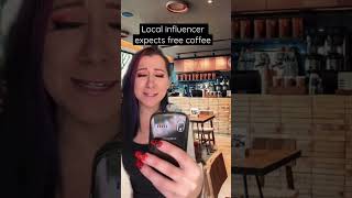 Influencer expects free coffee