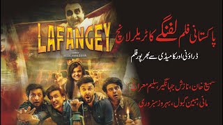 Launches Trailer of Lollywood movie "Lafangey"