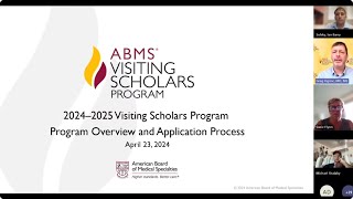 ABMS Visiting Scholars Program | Informational Webinar for 2024–2025 cohort (4/23/2024)