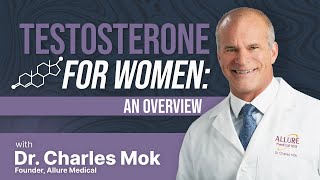 Testosterone For Women: An Overview