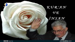 Kur'an ve İnsan 09 01 2025