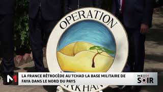 La France rétrocède au Tchad la base militaire de Faya