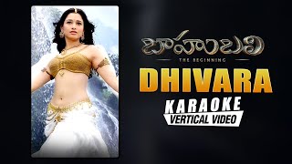 Dhivara - Karaoke | Baahubali-The Beginning | Prabhas,Tamannaah | MM Keeravaani | Telugu Video Songs