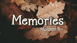 Maroon 5 - Memories (lyric video)
